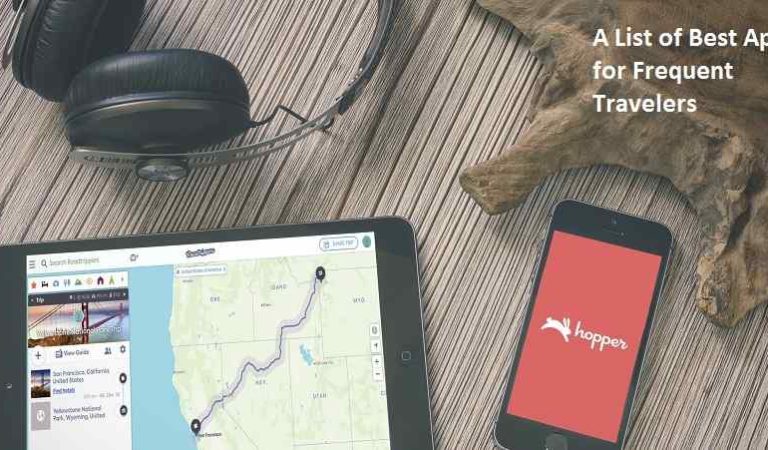 A List of Best Apps for Frequent Travelers
