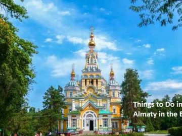 Things to Do in Almaty in the Evening