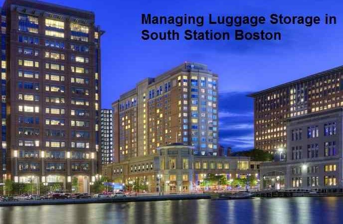 Managing Luggage Storage in South Station Boston: An Easy Solution