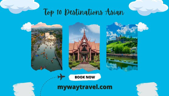 Top 10 Destinations for your Vietnam Cambodia Thailand Tour
